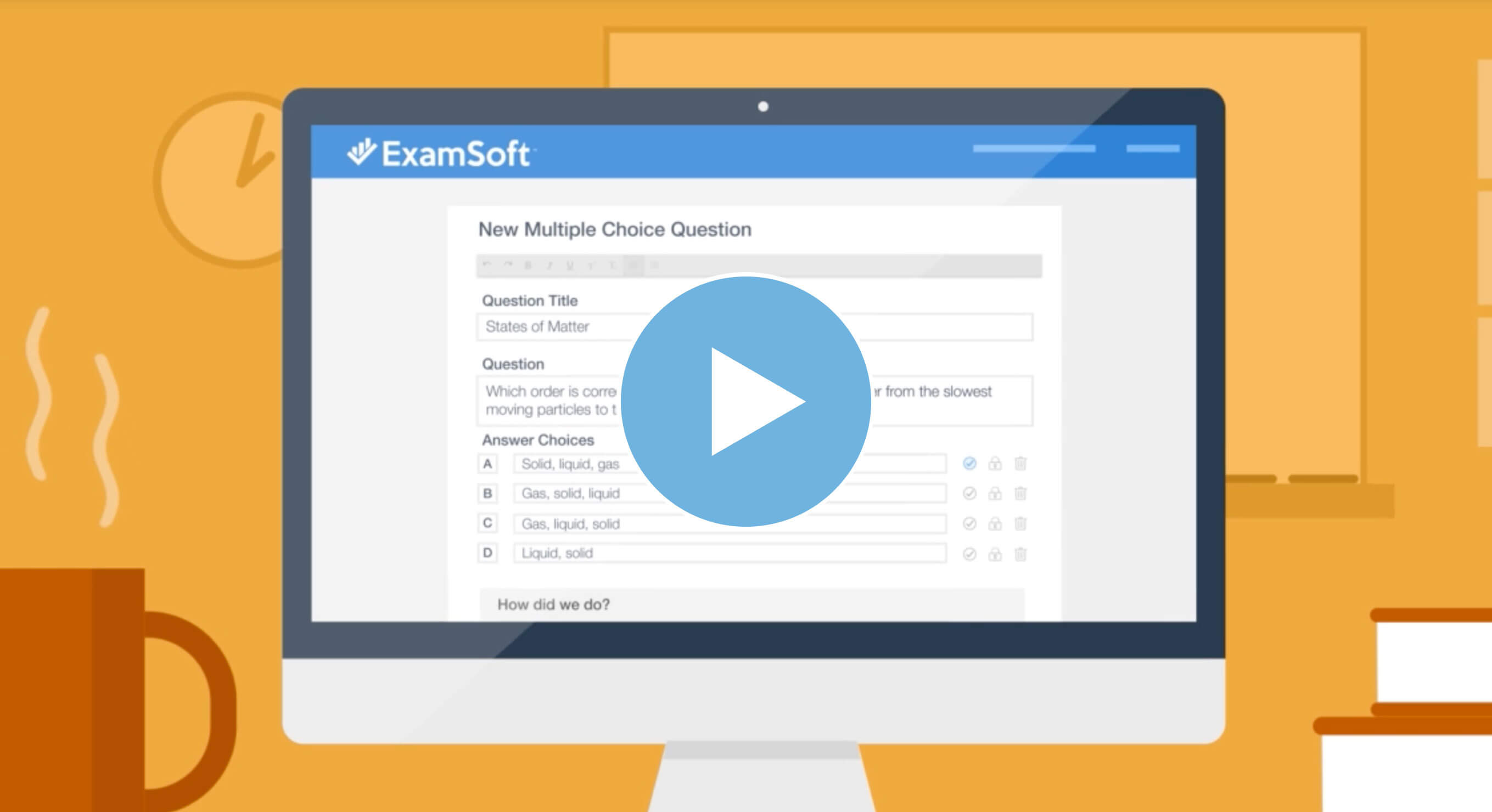 Demonstration of the ExamSoft Assessment Software