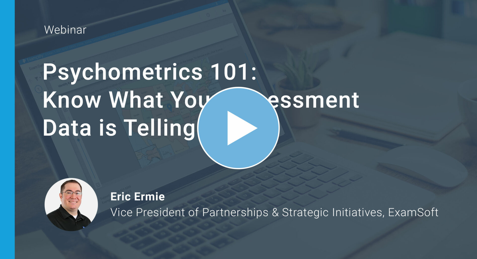 Psychometrics 101: Know What Your Assessment Data is Telling You